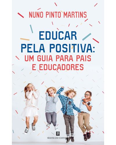 Educar pela positiva
